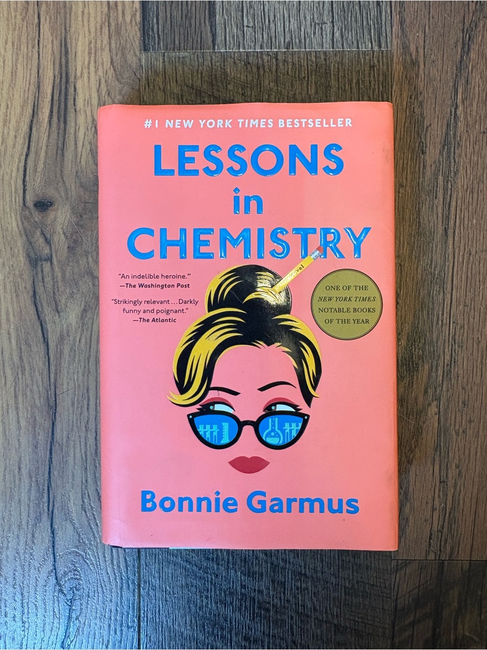 Lessons in Chemistry Hardcover Book